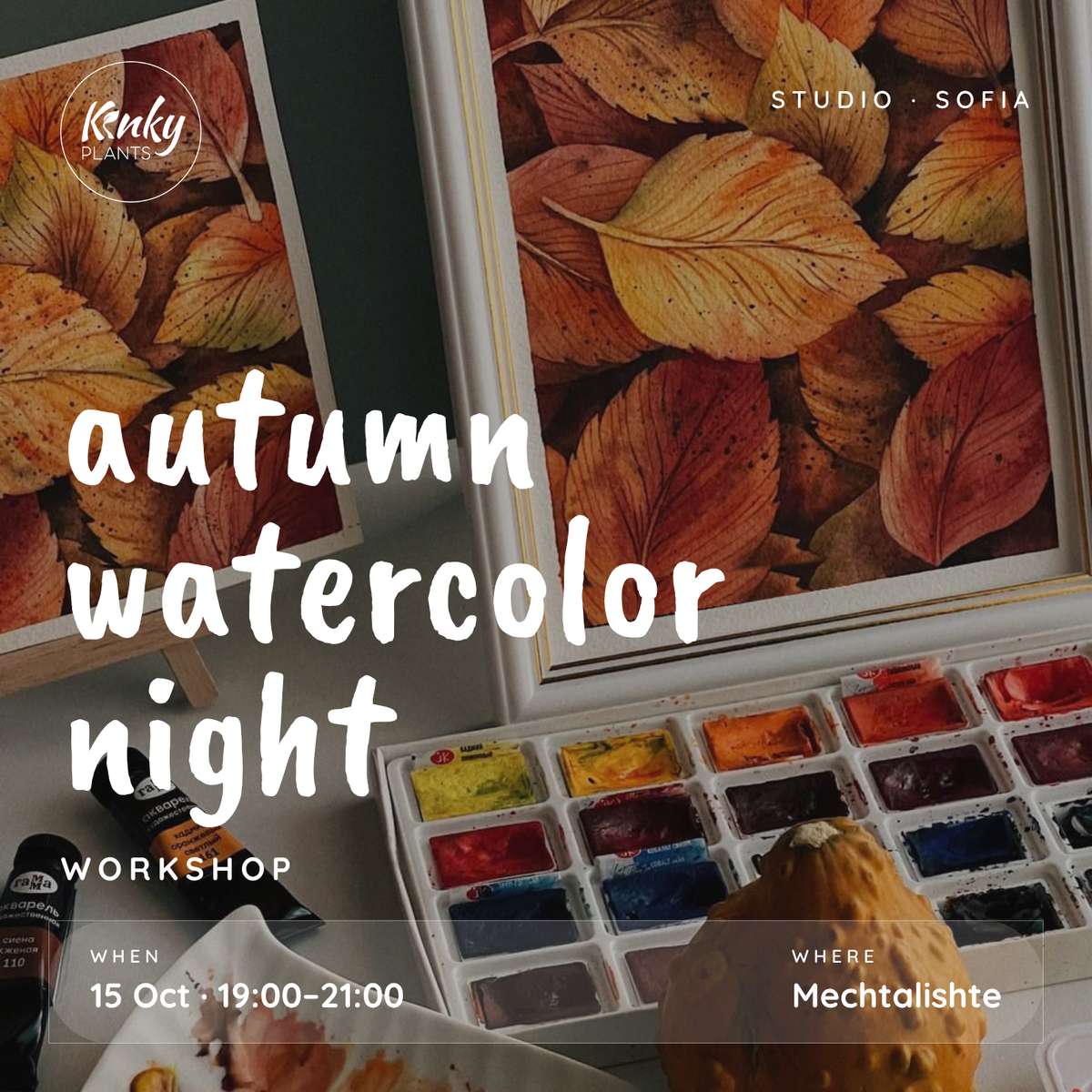 Watercolor Workshop - Studio 15th October(Sofia)
